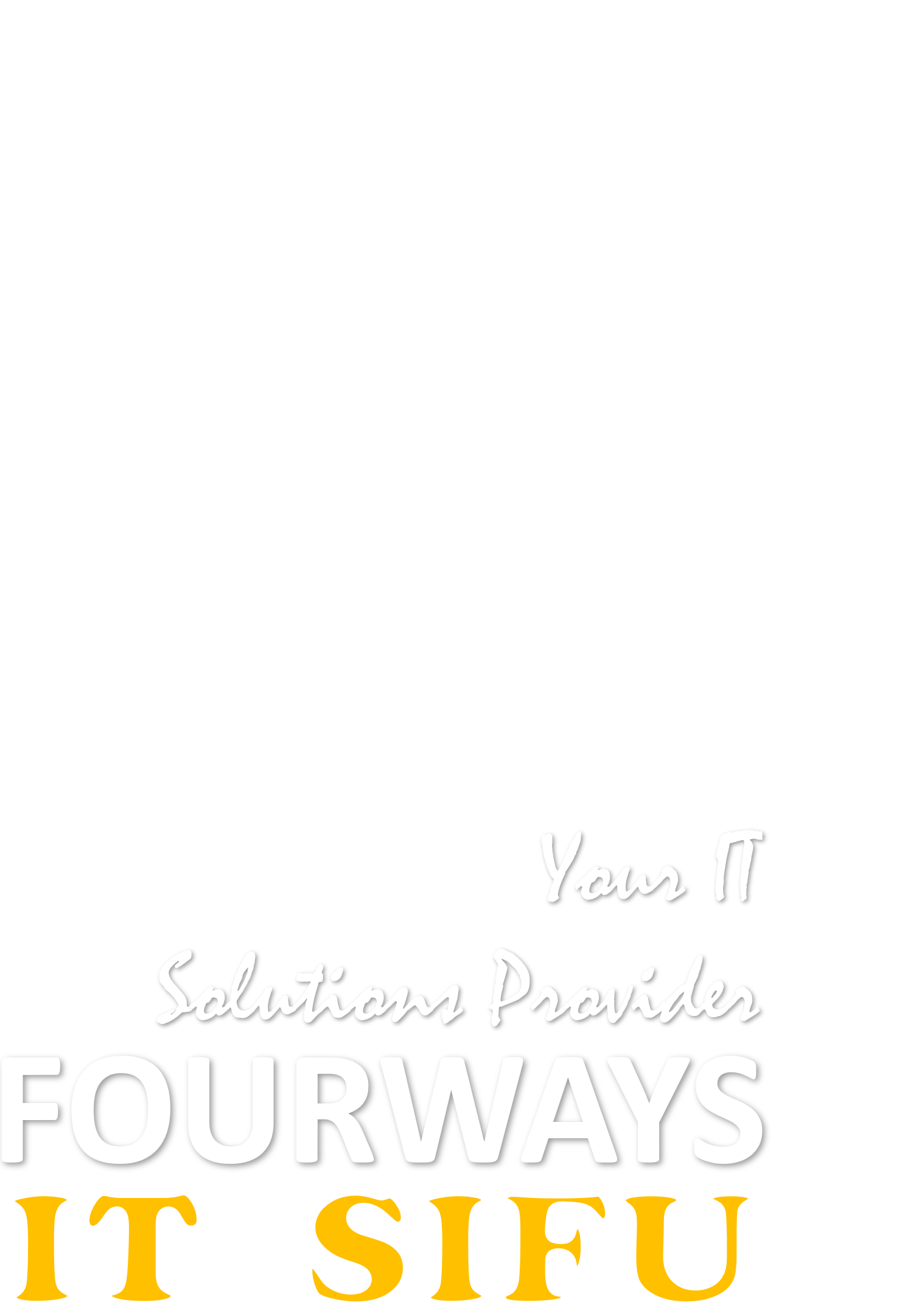 Fourways IT SIFU